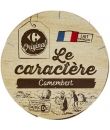 Camembert Le Caractère CARREFOUR